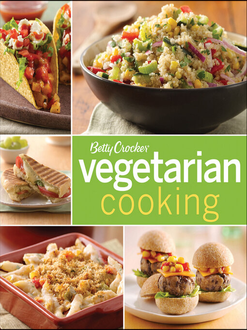 Title details for Vegetarian Cooking by Betty Crocker - Available